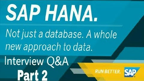 SAP HANA Interview Question & Answers - Employer Expectations - Part2 - Tech Tablet