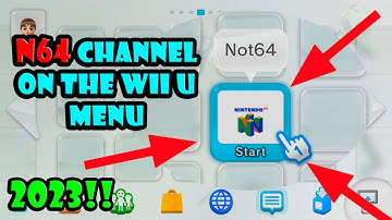 Get the N64 Channel for Wii U Menu 2023 [NOT64 Channel WUP]