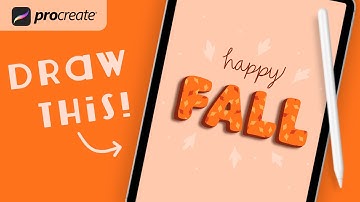 Procreate Step by Step Tutorial - Happy Fall Bubble Letters