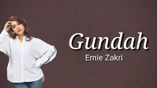 Ernie Zakri - Gundah (Lirik) chords