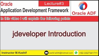 008 Oracle adf 12c | How to use jdeveloper |  jdeveloper introduction | 12.2.1.4.0