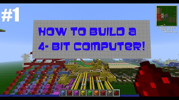 Minecraft: How To Build A 4-Bit Computer - Part 1 - Explanation and Design [Tutorial]
