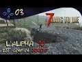 Des zombies intelligents  7 days to die alpha 16 fr 03