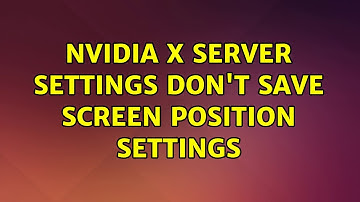 Nvidia X Server Settings don