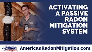 How To Activate a Passive Radon Mitigation System