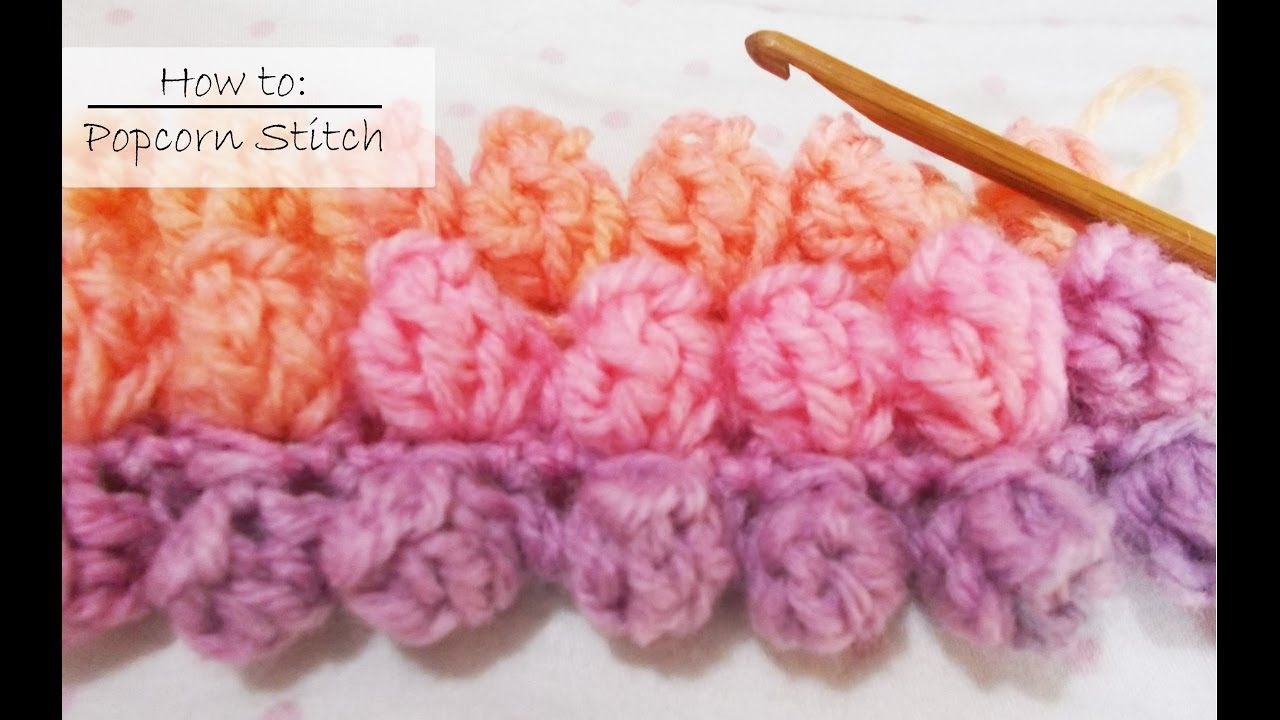 How to popcorn stitch pop stitch DIY DIY crochet English