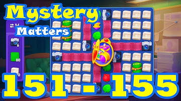 Mystery Matters Level 151 - 155 HD Gameplay  | 3 match puzzle | Android | IOS | 152 | 153 | 154