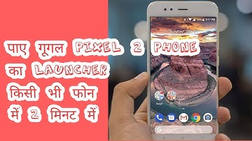 Pixel 2 Launcher for everyone (Links in Description)