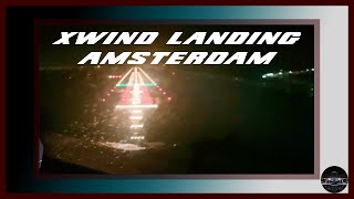 Boeing 737 - Crosswind Landing in Amsterdam Schiphol 18R