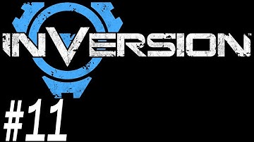 Inversion Walkthrough - With James - PT11 - Chapter 5 (2/3)