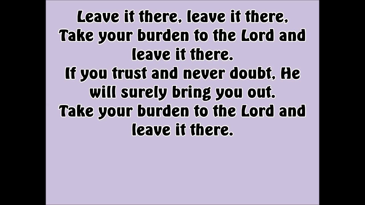 Leave it There - YouTube