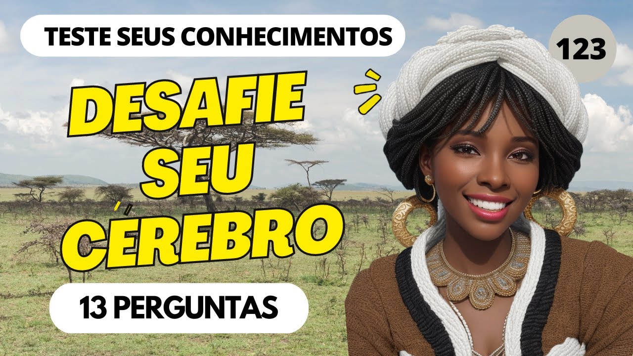 QUIZ CONHECIMENTOS GERAIS #1 TESTE SEUS SABERES NESTE QUIZ