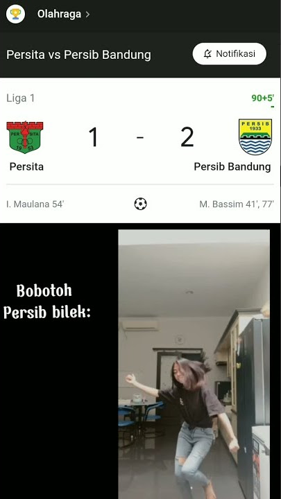 setory wa persib vs persita 2 1