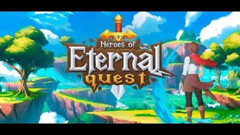 Heroes of Eternal Quest Teaser Trailer