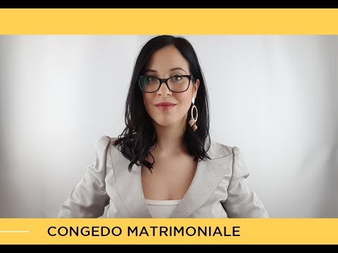 Video: Come Prendere Il Congedo Matrimoniale