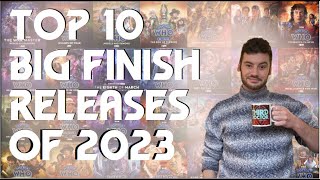 Doctor Who Top 10 Big Finish Of Releases 2023