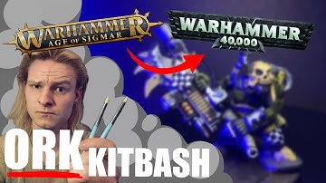 Making A CUSTOM WARHAMMER ORC Kitbash (turning Warhammer Fantasy into 40K)