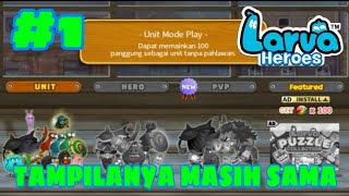 Tampilannya Masih Sama - Larva Heroes : Battle League Indonesia screenshot 5