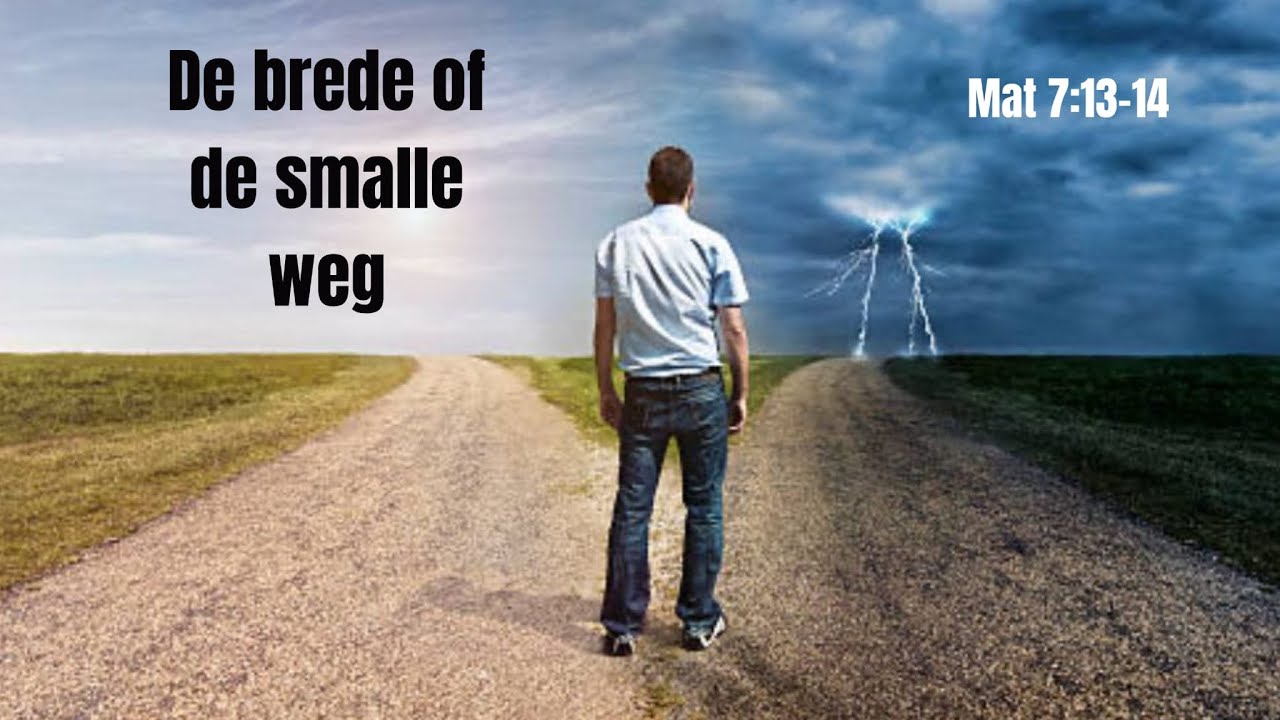 De brede of de smalle weg | Zondagmorgen 19-11-23 - YouTube