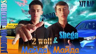 2 wolf ft Shega Mc Майда Майда |АНА ИРА РЕП МЕГАН|XIT RAP