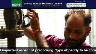 Concept of Paddy  Parboiling By Devraj hi tech Machines Ltd. India