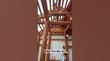 Nhà Thờ Gõ Gõ Đỏ 3 Gian, Công Đoạn Lắp Dựng Phần Mộc #nhatho #nhathobacbo #tuduong