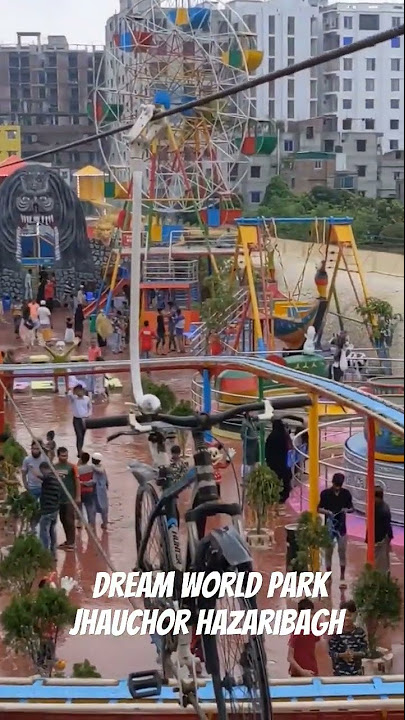 Dream World Park Dhaka in Hazaribagh (Just 15 mins away from