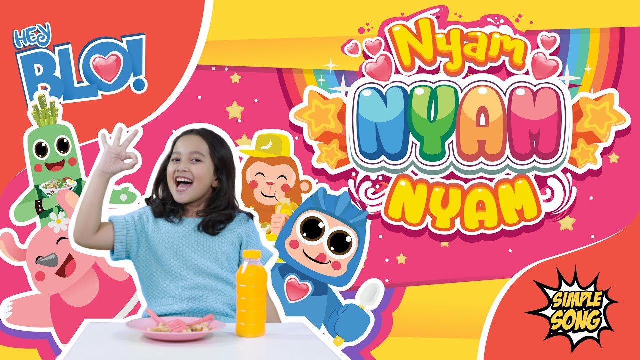 Hey Blo Lagu Anak Nyam Nyam Nyam feat. Rara Sudirman YouTube