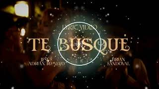 Jesús Adrián Romero ft Brian Sandoval - Te Busque