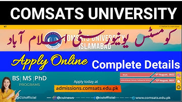 COMSATS University Admissions 2022 :: Complete Details :: How to Apply Online ::