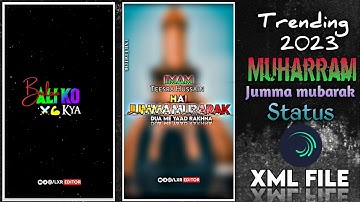 Muharram Coming soon WhatsApp status Editing Tutorial And Alight motion XML file Video 1 Video 2 Xml