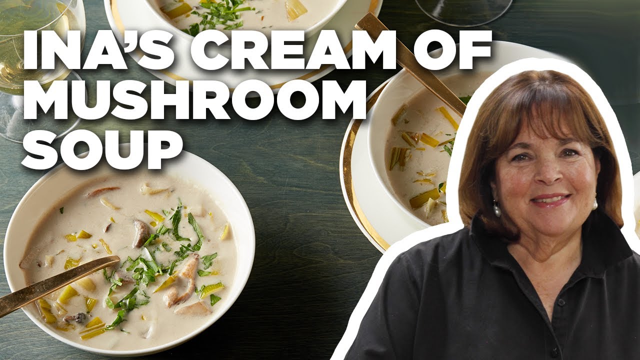 Cook Cream of Wild Mushroom Soup with Ina Garten | Barefoot Contessa | Food Network