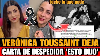 Verónica Toussaint Deja EMOTIVA CARTA a Sus Familiares y Amigos En El Armario ANTES DE MORIR Resimi