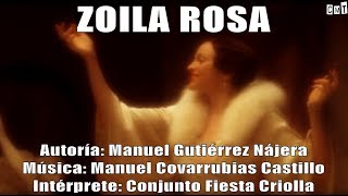 Video thumbnail of "Conjunto Fiesta Criolla - Zoila Rosa [Letras]"