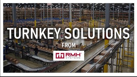 RMH Systems  Turnkey Solutions