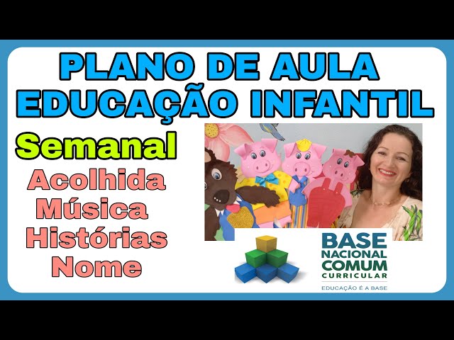 PLANO DE AULA BNCC EM FICHA E PLANNER EDUCAÇÃO INFANTIL: 4 anos a