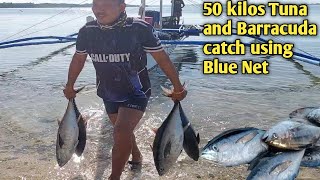 Jockpot Nakahuli sila ng 50 kilos Tuna at Barracuda using Blue Net