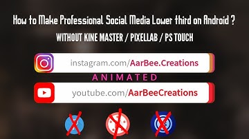 How to Make Professional Social Media Lower third on Android in just 10 Seconds | Editing Tutorial