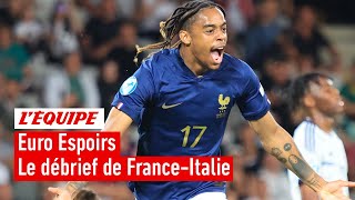 France 2-1 Italie : Le débrief de la victoire polémique des Bleuets pour lancer son Euro Espoirs