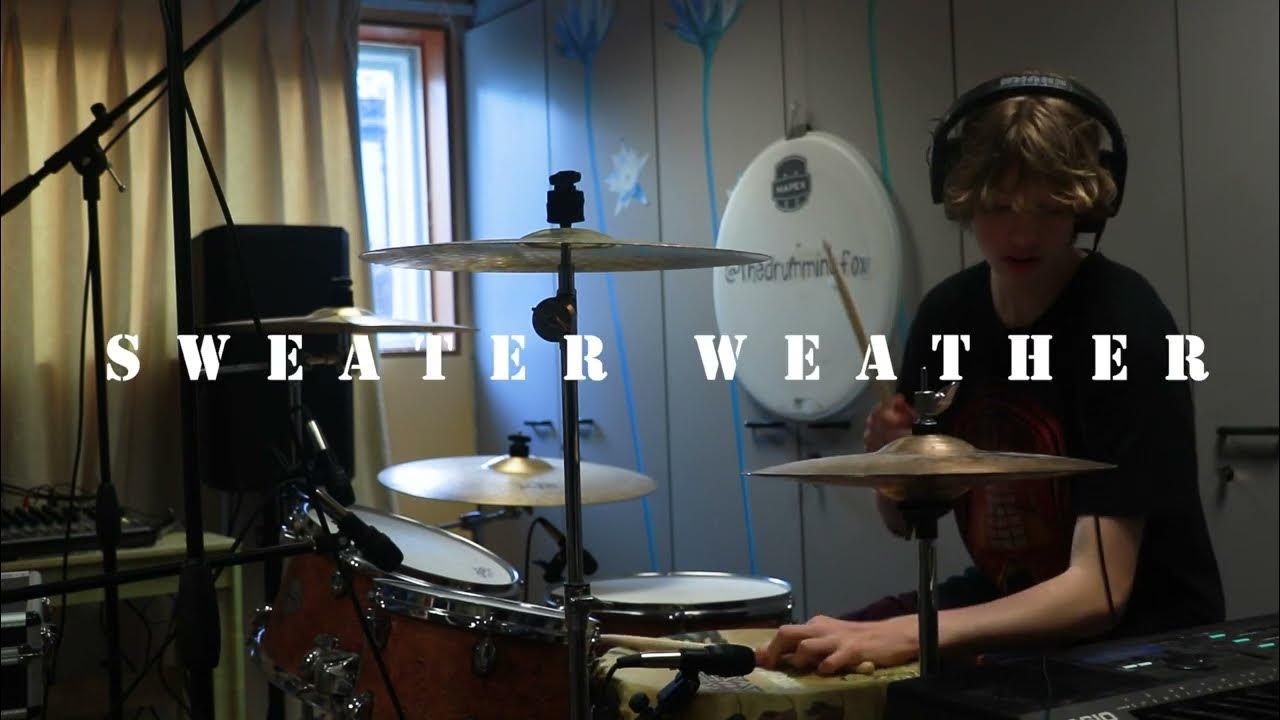 Sweater Weather The Neighbourhood (drum cover) YouTube