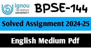 BPSE-144 Solved Assignment 2024-25 || BPSE-144 Solved Assignment in English || BPSE-144