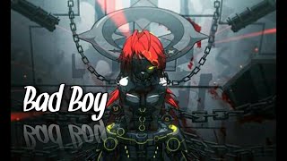 Nightcore - Bad Boy