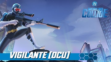 DC Worlds Collide: Enter Vigilante!