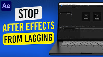 How To Stop After Effects From Lagging