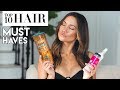 TOP 10 HAIR PRODUCTS I CAN'T LIVE WITHOUT!!