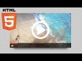 Create A Custom HTML5 Video Player