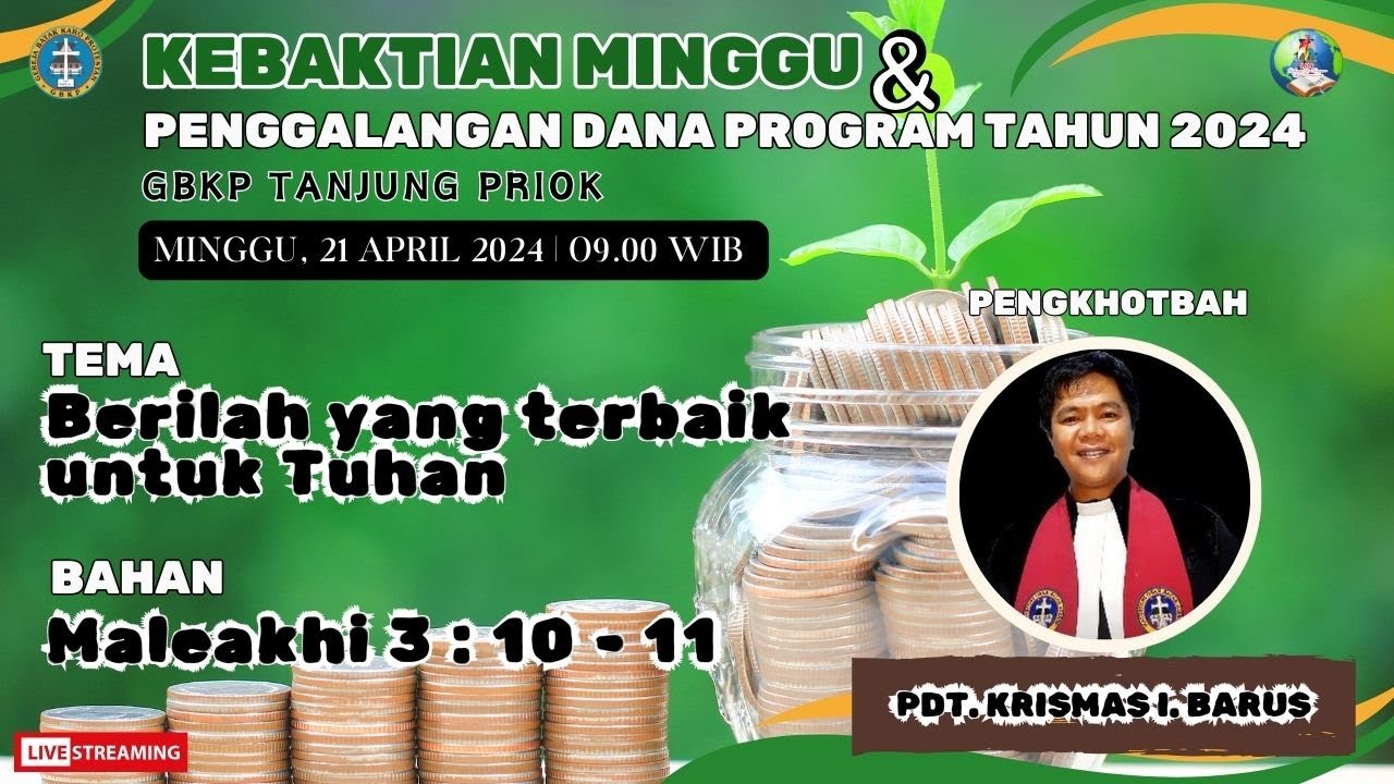 Kebaktian Minggu & Penggalangan Dana Program (PDP) 2024 - GBKP Tanjung Priok (Pdt. Krismas Barus)