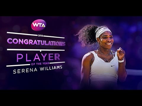 2015 WTA Player of the Year | Serena Williams