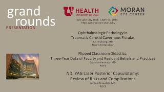 Traumatic Carotid Cavernous Fistulas; Flipped Class. Didactics; ND: YAG Laser Posterior Capsulotomy