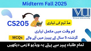 CS205 Midterm Preparation || 100% Expected Objective Questions || Past Papers + Important MCQs